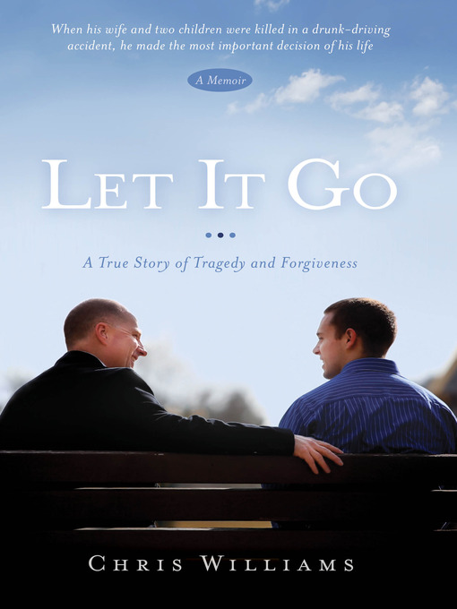 Title details for Let It Go by Chris Williams - Available